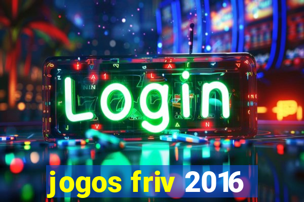 jogos friv 2016